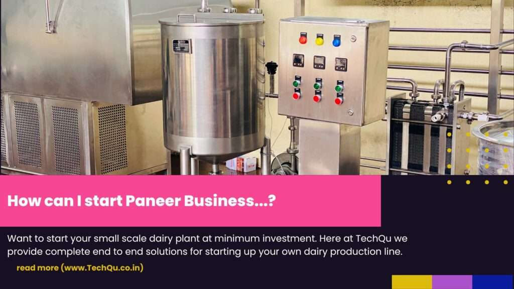 How can I start paneer business?